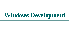 Windows Development